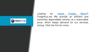 Inland Freight Miami Freightrus.net