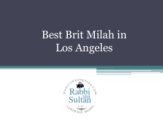 Best Brit Milah in Los Angeles - www.mohellosangeles.com