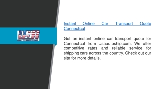 Instant Online Car Transport Quote Connecticut  Usaautoship.com