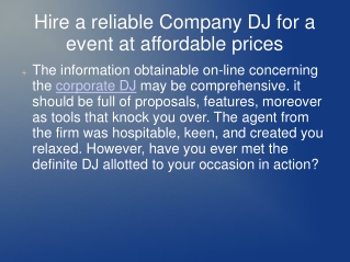 Hire a reliable Company DJ for a event at affordable prices