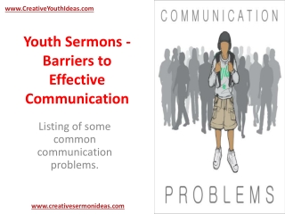 Youth Sermons - Barriers to Effective Communication