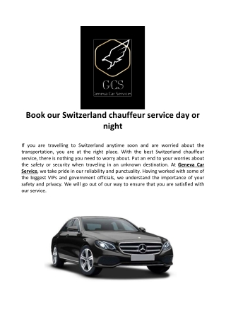 Book our Switzerland chauffeur service day or night