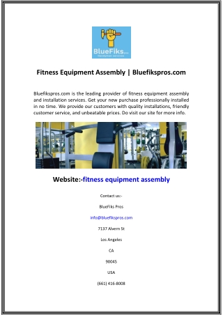 Fitness Equipment Assembly  Bluefikspros.com