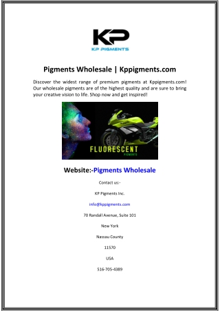 Pigments Wholesale Kppigments.com