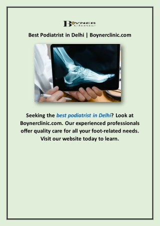 Best Podiatrist in Delhi | Boynerclinic.com