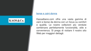 Borse e Zaini da Donna Kaosalbano.com