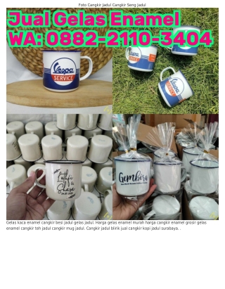 Ô88ᒿ-ᒿ11Ô-౩4Ô4 (WA) Beli Cangkir Enamel Jual Gelas Enamel