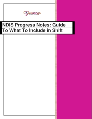 NDIS Progress Notes: Guide To What To Include in Shift Notes