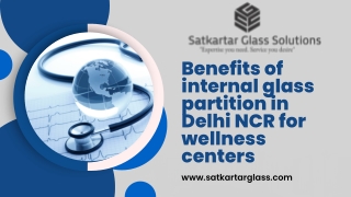 Benefits of internal glass partition in Delhi NCR for wellness centers