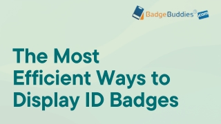 Efficient Display of Badges: Custom Solutions by BadgeBuddies