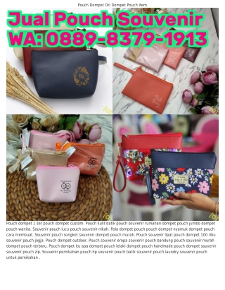 Ö889•8౩79•l9l౩ (WA) Harga Souvenir Pouch Kosmetik Pouch Souvenir