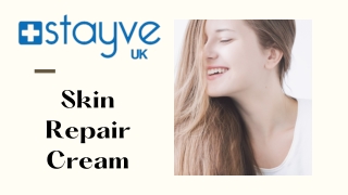 Achieve Healthy & Beautiful Skin With Skin Repair Cream