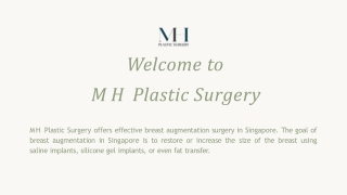 Breast Augmentation in Singapore - MH Plastic Surgery