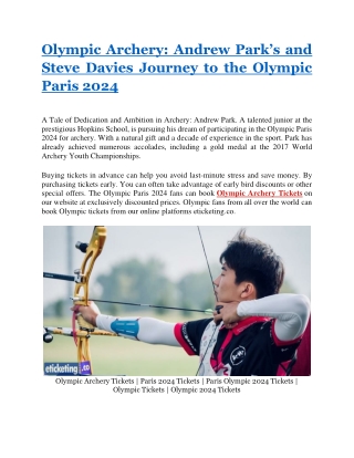 Olympic Archery Andrew Park’s and Steve Davies Journey to the Olympic Paris 2024