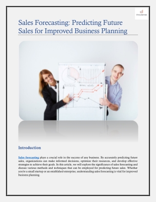 Sales Forecasting: Predicting Future Sales for Improved Business Planning