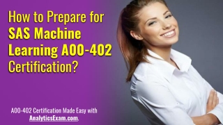 SAS A00-402 Exam: Study Tips & Tricks