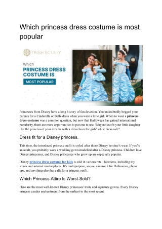 Which princess dress costume is most popular