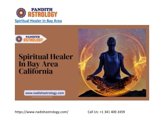 Best Spiritual Healer In Bay Area California