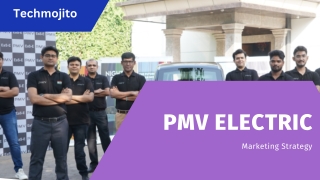 PMV Electric |Techmojito