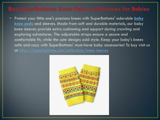 Buy SuperBottoms Knee Pads and Sleeves for Babies