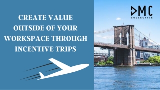 Corporate Incentive Travel