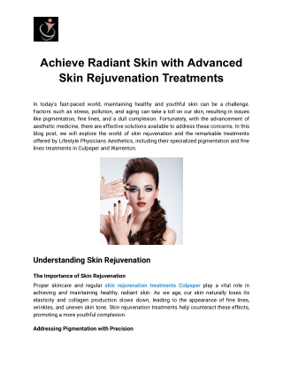 Achieve Radiant Skin with Advanced Skin Rejuvenation Treatments