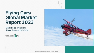Global Flying Cars Market Segmentation, Growth Rate, Value And Forecast To 2032