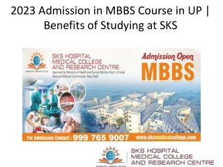 2023 Admission in MBBS Course in UP  Benefits of Studying at SKS