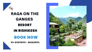 Resort in Rishikesh | Raga On The Ganges Resort in Rishikesh