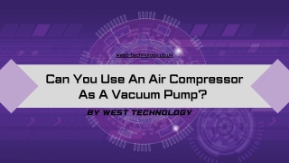 Can You Use An Air Compressor As A Vacuum Pump