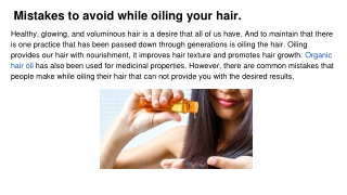 Mistakes to avoid while oiling your hair.