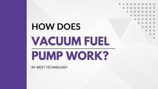 How Does Vacuum Fuel Pump Work