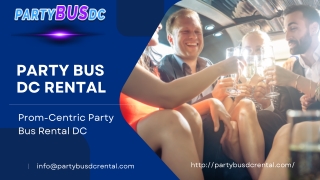 Prom-Centric DC Party Bus Rental