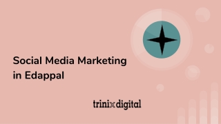 Social Media Marketing in Edappal | SMM Agency