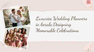 Luxuries Wedding Planners in kerala_Designing Memorable Celebrations