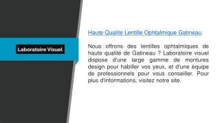 Lentille ophtalmique de haute qualité de Gatineau Laboratoirevisuel.ca