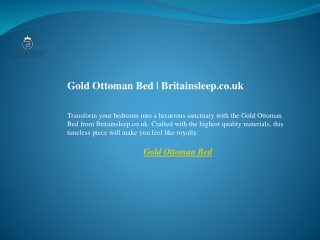 Gold Ottoman Bed  Britainsleep.co.uk