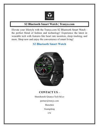 S2 Bluetooth Smart Watch  Tranya.com