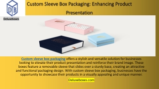 Custom Sleeve Box Packaging Enhancing Product Presentation