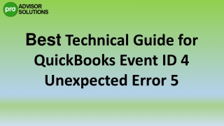 What is QuickBooks Event ID 4 Unexpected Error 5 And How To Fix It ?