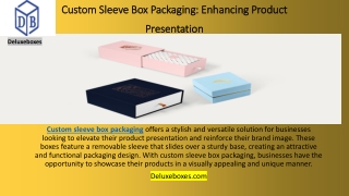 Custom Sleeve Box Packaging Enhancing Product Presentation