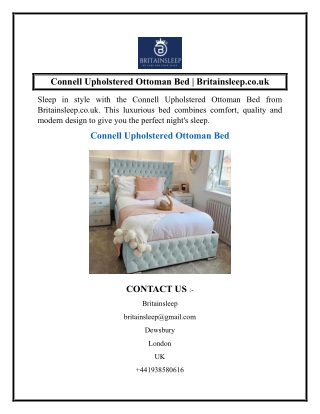 Connell Upholstered Ottoman Bed  Britainsleep.co.uk