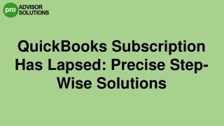 A Quick Guide To Fix QuickBooks Subscription Has Lapsed Issue