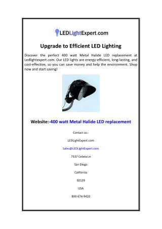 Upgrade to Efficient LED Lighting