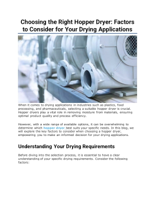 Choosing the Right Hopper Dryer: Factors to Consider for Your Drying Application