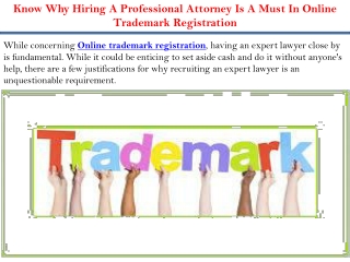 Know Why Hiring A Professional Attorney Is A Must In Online Trademark Registration