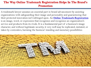 The Way Online Trademark Registration Helps In The Brand's Promotion