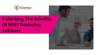 Unlocking The Benefits Of NDIS Rostering Software