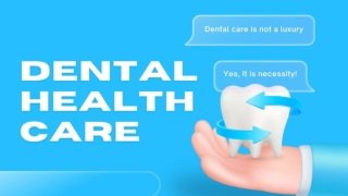 Dental Health Care