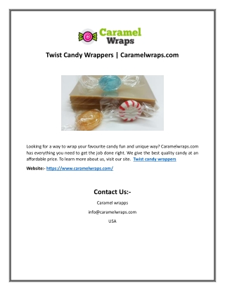 Twist Candy Wrappers | Caramelwraps.com